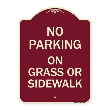 Signmission No Parking on Grass or Sidewalk Heavy-Gauge Aluminum Architectural Sign, 24" x 18", BU-1824-23803 A-DES-BU-1824-23803